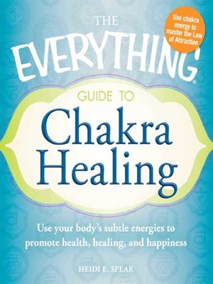cover image of The Everything Guide to Chakra Healing